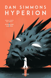 Hyperion (Seria HYPERION CANTOS, partea I) - Dan Simmons (ISBN: 9786064317759)