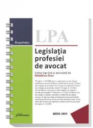 Legislația profesiei de avocat 2024 (ISBN: 9786062724641)