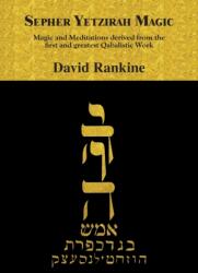 Sepher Yetzirah Magic - David Rankine (ISBN: 9781907881572)