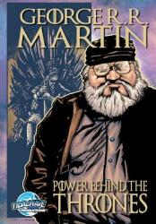 Orbit: George R. R. Martin: The Power Behind the Thrones (ISBN: 9781948216876)