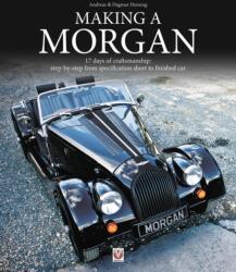 Making a Morgan (ISBN: 9781787113695)