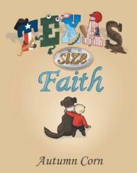 Texas Size Faith (ISBN: 9781512792676)