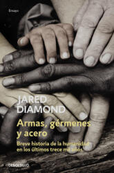 Armas, gérmenes y acero - JARED DIAMOND (2020)