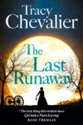 Last Runaway - Tracy Chevalier (2013)