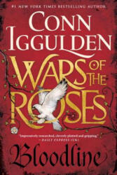 Wars of the Roses: Bloodline - Conn Iggulden (ISBN: 9780399184185)