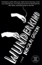Wunderkind - Nikolai Grozni (2012)