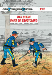 Les Tuniques Bleues - Tome 52 - Des bleus dans le brouillard - Cauvin (2008)