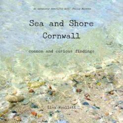 Sea and Shore Cornwall (ISBN: 9780957490208)