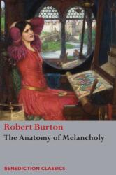 Anatomy of Melancholy (ISBN: 9781781398951)