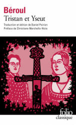 Tristan et Yseut - Béroul (ISBN: 9782072775994)