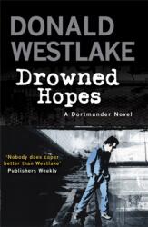Drowned Hopes (ISBN: 9781847245205)