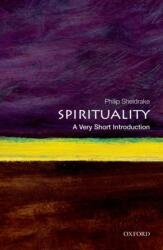 Spirituality: A Very Short Introduction (ISBN: 9780199588756)