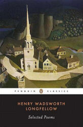 Selected Poems - Henry Wadsworth Longfellow, Lawrence Buell (ISBN: 9780140390643)