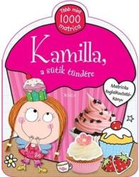 Kamilla, a sütik tündére - Matricás foglalkoztatókönyv (2013)