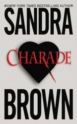 Charade - Sandra Brown (2010)