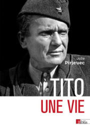 Tito - Une vie - Joze Pirjevec (2024)