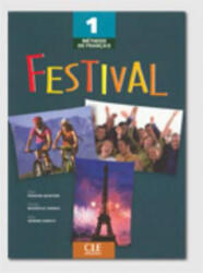 Festival 1 livre de l'éleve - Sylvie Poisson-Quinton, Anne Vergne-Sirieys (ISBN: 9782090353204)