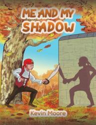 Me and My Shadow (ISBN: 9781647509736)