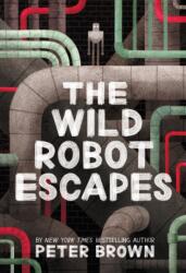 The Wild Robot Escapes (ISBN: 9780316479264)