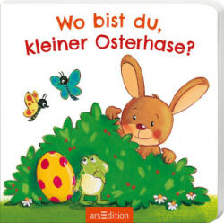 Wo bist du, kleiner Osterhase? - Sabine Kraushaar (ISBN: 9783845851051)