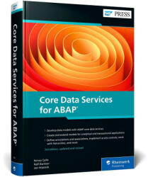 Core Data Services for ABAP - Ralf Dentzer, Jan Hrastnik (ISBN: 9781493223763)