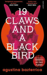 Nineteen Claws and a Black Bird - Sarah Moses (ISBN: 9781782279037)