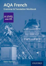 AQA A Level French: Grammar & Translation Workbook (ISBN: 9780198415534)
