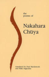 The Poems of Nakahara Chuya - Nakahara Chuya (ISBN: 9780852442555)