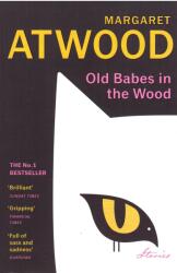 Margaret Atwood: Old Babes in the Wood (2024)