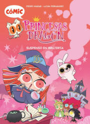 COMIC PRINCESAS DRAGON 2 SUSPENSO EN BRUJERIA - MAÑAS ROMERO, PEDRO (ISBN: 9788419102430)