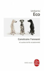 Construire l'ennemi - Umberto Eco (2016)
