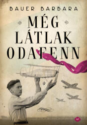 Még látlak odafenn (2024)