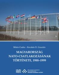 Magyarország NATO-csatlakozásának története, 1988-1999 (2024)