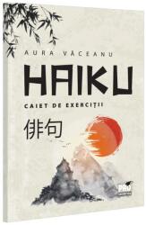 Haiku. Caiet de exerciții (ISBN: 9786062618575)
