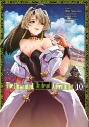 The Unwanted Undead Adventurer (ISBN: 9781718358294)