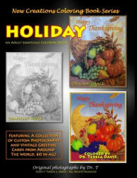 New Creations Coloring Book Series: Holiday - Teresa Davis, Brad Davis, Teresa Davis (ISBN: 9781947121171)