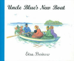 Uncle Blue's New Boat - Elsa Beskow (ISBN: 9780863153648)