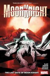 Moon Knight Vol. 5: The Last Days Of Moon Knight (2024)
