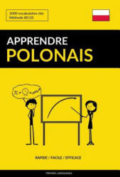 Apprendre le polonais - Rapide / Facile / Efficace - Pinhok Languages (ISBN: 9781986373623)