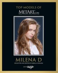 Milena D - Top Models of MetArt. com (ISBN: 9783037666968)