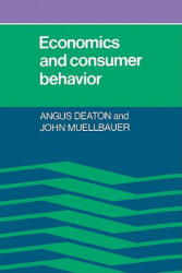 Economics and Consumer Behavior - Angus Deaton (ISBN: 9780521296762)