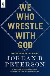 We Who Wrestle With God (ISBN: 9780593854013)