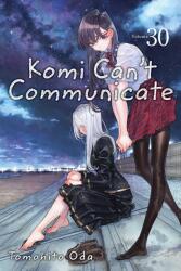 Komi Can't Communicate, Vol. 30 (ISBN: 9781974746101)