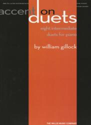 WILLIS GILLOCK ACCENT ON DUETS PF - William Gillock, William Gillock (2009)