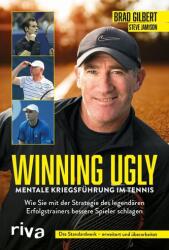 Winning Ugly - Război mental în tenis (ISBN: 9783742316028)