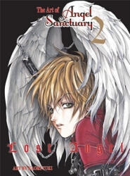 The Art of Angel Sanctuary 2: Lost Angel, 2 - Kaori Yuki (ISBN: 9781421515038)