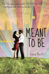 Meant to Be - Lauren Morrill (ISBN: 9780385741781)