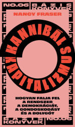 Kannibál kapitalizmus (ISBN: 9789635723652)