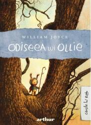 Odiseea lui Ollie - William Joyce (ISBN: 9786303213620)