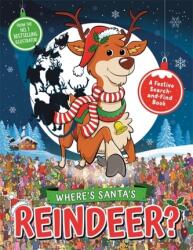 Unde sunt renii lui Moș Crăciun? (ISBN: 9781789291698)